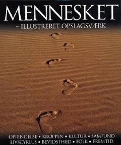 Mennesket : illustreret opslagsværk