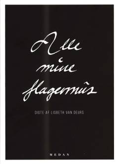 Alle mine flagermus : digte