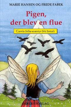 Pigen, der blev en flue