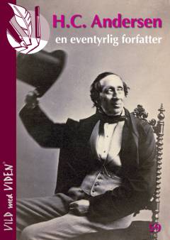 H.C. Andersen : en eventyrlig forfatter