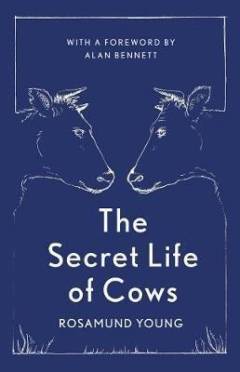 The secret life of cows