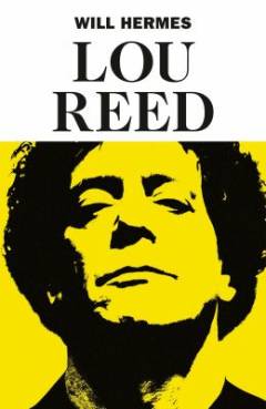 Lou Reed : the king of New York