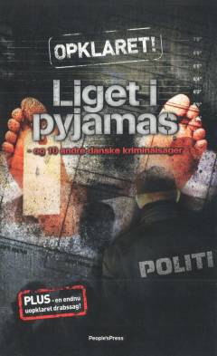 Liget i pyjamas og 10 andre kriminalsager