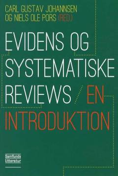Evidens og systematiske reviews : en introduktion