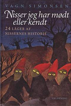 Nisser jeg har mødt eller kendt
