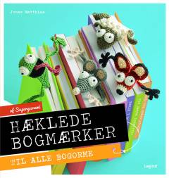 Hæklede bogmærker til alle bogorme : af Supergurumi