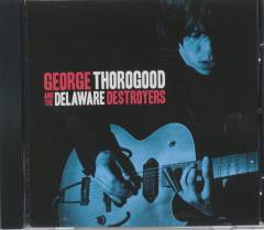 George Thorogood and the Delaware Destroyers