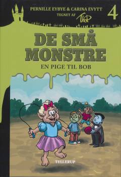 De små monstre - en pige til Bob