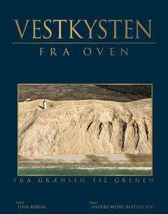Vestkysten fra oven : fra grænsen til Grenen