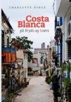 Costa Blanca på kryds og tværs