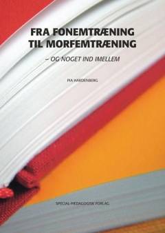 Fra fonemtræning til morfemtræning : og noget ind imellem