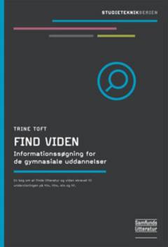 Find viden : informationssøgning for de gymnasiale uddannelser