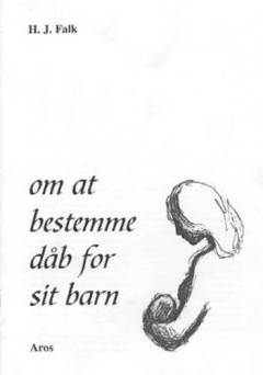 Om at bestemme dåb for sit barn