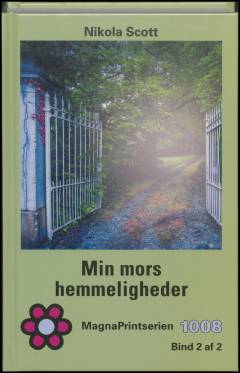 Min mors hemmeligheder. Bind 2 (Stor skrift)