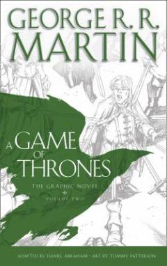 A game of thrones : the graphic novel. Volume 2