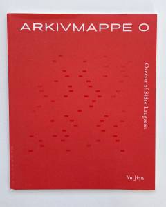 Arkivmappe 0 - og andre digte