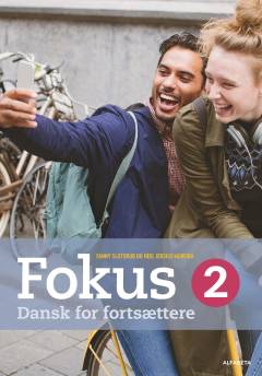 Fokus 2 : dansk for fortsættere