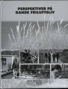 Perspektiver på dansk friluftsliv