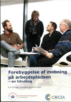 Forebyggelse af mobning på arbejdspladsen : en håndbog