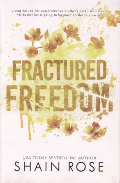 Fractured freedom