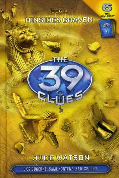 The 39 clues. Bog 4 : Hinsides graven