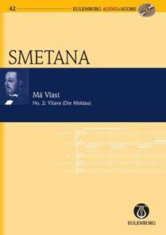Má vlast no. 2: Vltava (Die Moldau)