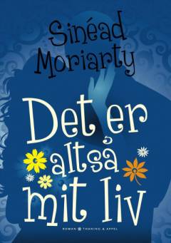 Det er altså mit liv