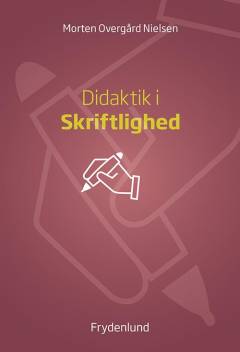 Didaktik i skriftlighed