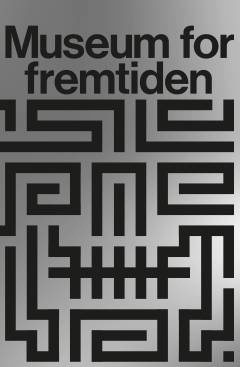 Museum for fremtiden
