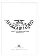 America in legend : Folklore from the colonial period to the present