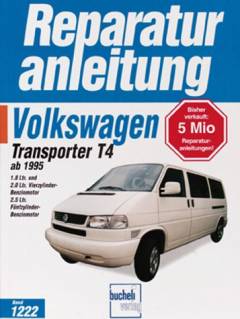 Volkswagen Transporter ab 1995 mit 1,8 und 2,0 Liter-Vierzylinder-Benzinmotor und 2,5 Liter-Fünfzylinder-Benzinmotor