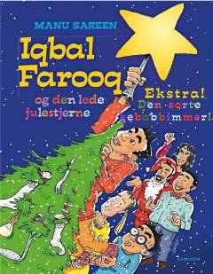 Iqbal Farooq og den sorte kebabbimmer: Iqbal Farooq og den lede julestjerne