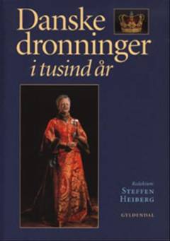 Danske dronninger i tusind år