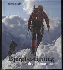 Bjergbestigning : mod drømmenes top