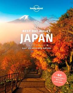 Best day walks Japan : easy escapes into nature