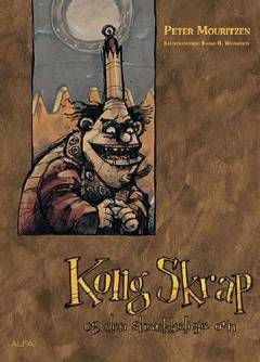 Kong Skrap og den skrækkelige ovn