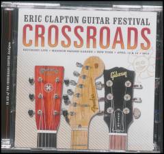 Crossroads - Eric Clapton Guitar Festival (2013)