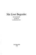 Når livet begynder : de ti præmierede noveller fra novellekonkurrence