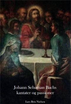 Johann Sebastian Bachs kantater og passioner