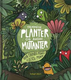 Tæmmede planter og andre mutanter