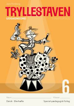 Trylle-staven : \stavekursus\. Bind 6 : Udsagnsord