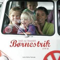 Kæk og klassisk børnestrik : 2-10 år