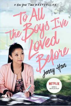To all the boys I've loved before