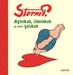 Ægteskab, lidenskab og anden galskab