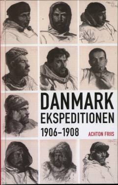 Danmark ekspeditionen til Grønlands nordøstkyst 1906-1908