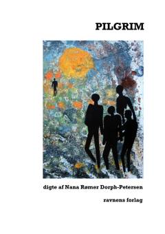 Pilgrim : digte