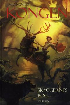 Kongen. Bind 1 : Skyggernes bog