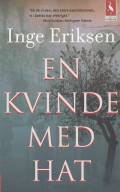 En kvinde med hat 2005. Roman.