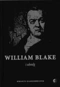 William Blake i udvalg. Det Poetiske Bureau