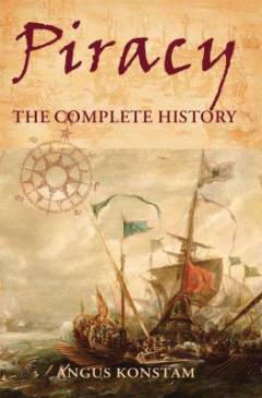 Piracy : the complete history